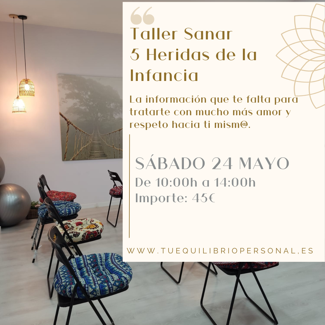 TALLER 5 HERIDAS DE LA INFANCIA